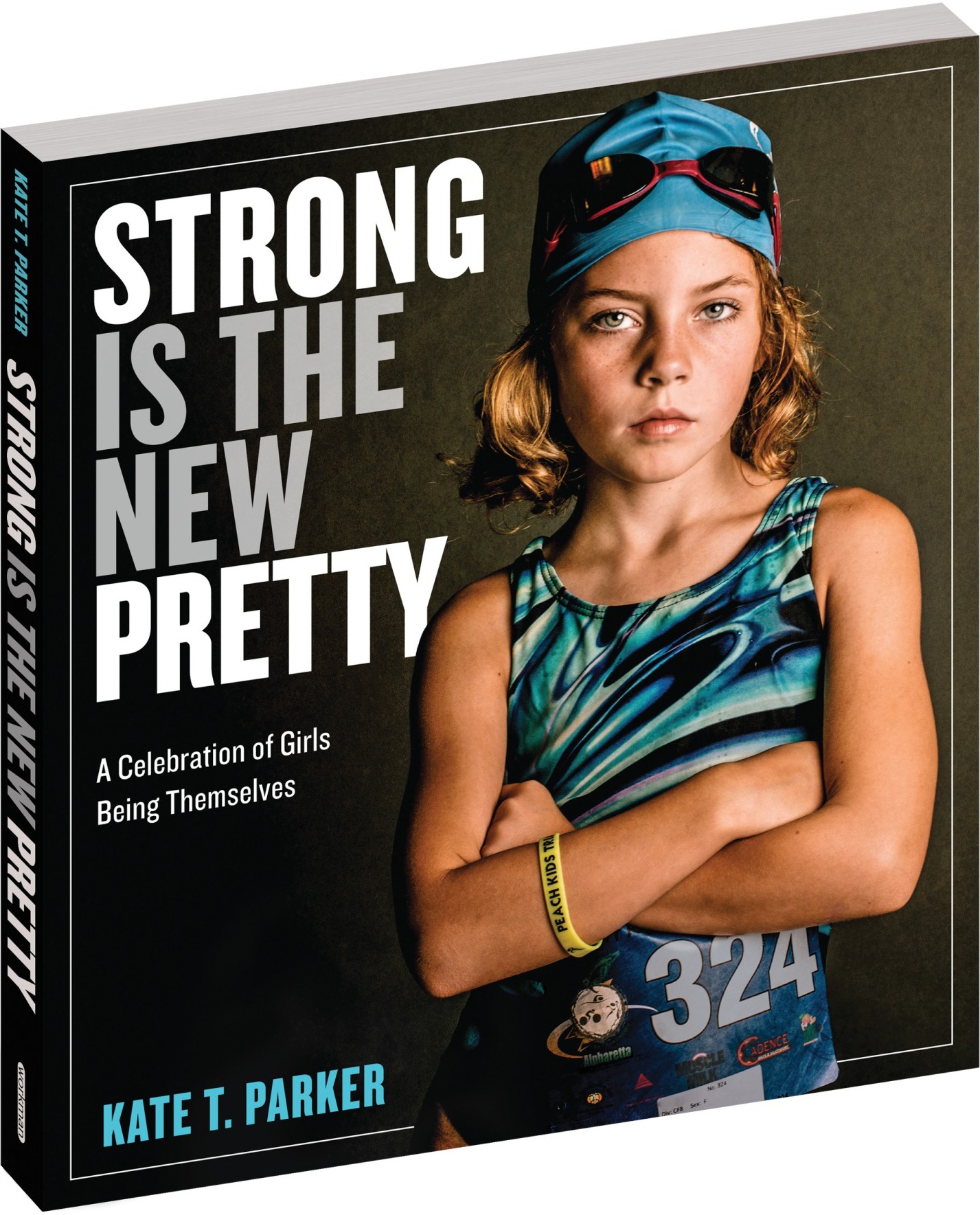 STRONG IS THE NEW PRETTY - BOOK